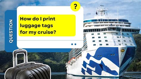 How to Print Luggage Tags for Norwegian Cruise: A Detailed Guide with Q&A