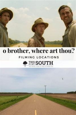 o brother where art thou filming locations? What if the film's journey through different countries and landscapes inspired an exploration of cultural exchange and adaptation.